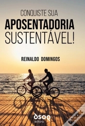 Capa do artigo Conquiste Sua Aposentadoria Sustentável!