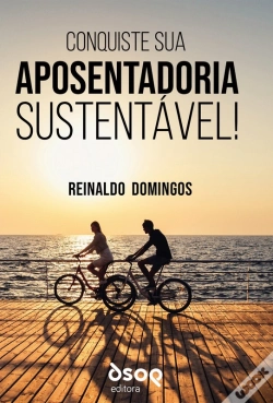 Capa do artigo Conquiste Sua Aposentadoria Sustentável!