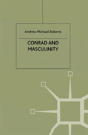Conrad And Masculinity - Preview
