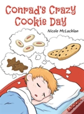Conrad'S Crazy Cookie Day