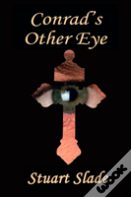 Conrad'S Other Eye