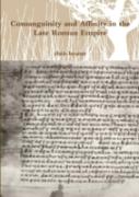 Consanguinity And Affinity In The Late Roman Empire