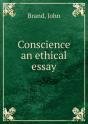 Conscience An Ethical Essay - Preview