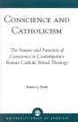 Conscience And Catholicism - Preview
