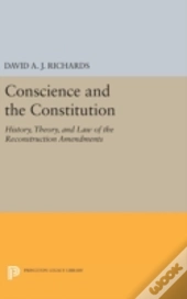 Conscience And The Constitution