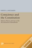 Conscience And The Constitution