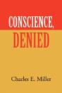 Conscience, Denied - Preview