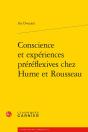 Conscience Et Expériences Préréflexives Chez Hume Et Rousseau - Preview