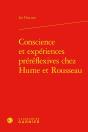 Conscience Et Expériences Préréflexives Chez Hume Et Rousseau - Preview