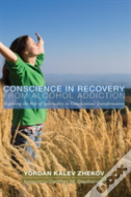 Conscience In Recovery From Alcohol Addiction