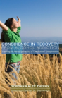 Conscience In Recovery From Alcohol Addiction - Preview