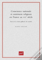 Conscience Nationale Et Sentiment Religieux En France Au Xvie Siècle