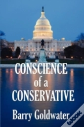Conscience Of A Conservative