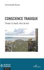 Conscience Tragique ; Penser Le Néant, Vivre De Rien - Preview