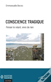 Capa do artigo Conscience Tragique ; Penser Le Néant, Vivre De Rien
