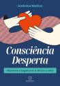 Consciência Desperta - Preview