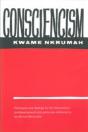 Consciencism: Philosophy And Ideology For De-Colonization - Preview
