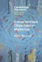 Conscientious Objection In Medicine - Preview