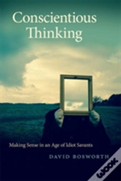 Conscientious Thinking