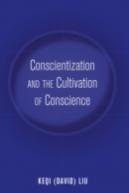 Conscientization And The Cultivation Of Conscience