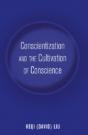 Conscientization And The Cultivation Of Conscience - Preview