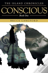 Conscious: Book One
