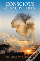 Conscious Conservation