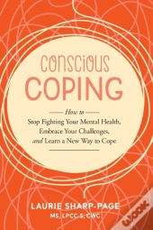 Conscious Coping