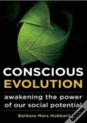 Conscious Evolution
