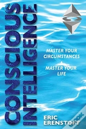 Conscious Intelligence