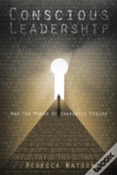 Conscious Leadership