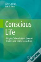 Conscious Life