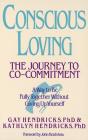 Conscious Loving - Preview