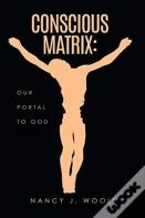 Conscious Matrix