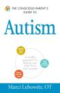 Conscious Parent'S Guide To Autism - Preview