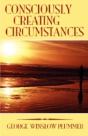 Consciously Creating Circumstances - Preview