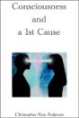 Consciousness And A 1st Cause - Preview