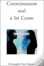 Capa do artigo Consciousness And A 1st Cause