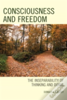 Consciousness And Freedom