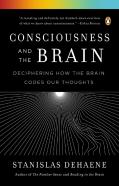 Consciousness And The Brain