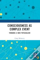 Consciousness As Complex Event