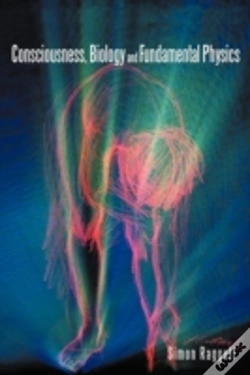 Capa do artigo Consciousness, Biology And Fundamental Physics