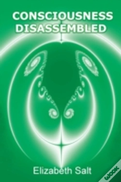 Capa do artigo Consciousness Disassembled