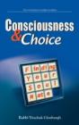 Consciousness & Choice - Preview