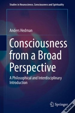 Capa do artigo Consciousness From A Broad Perspective