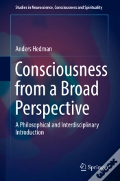 Capa do artigo Consciousness From A Broad Perspective