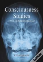 Consciousness Studies