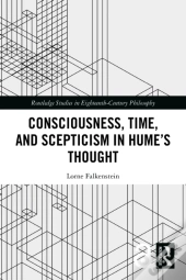 Consciousness, Time, And Scepticism In Humeâ€™S Thought
