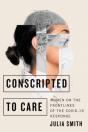 Conscripted To Care - Preview