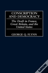 Conscription And Democracy